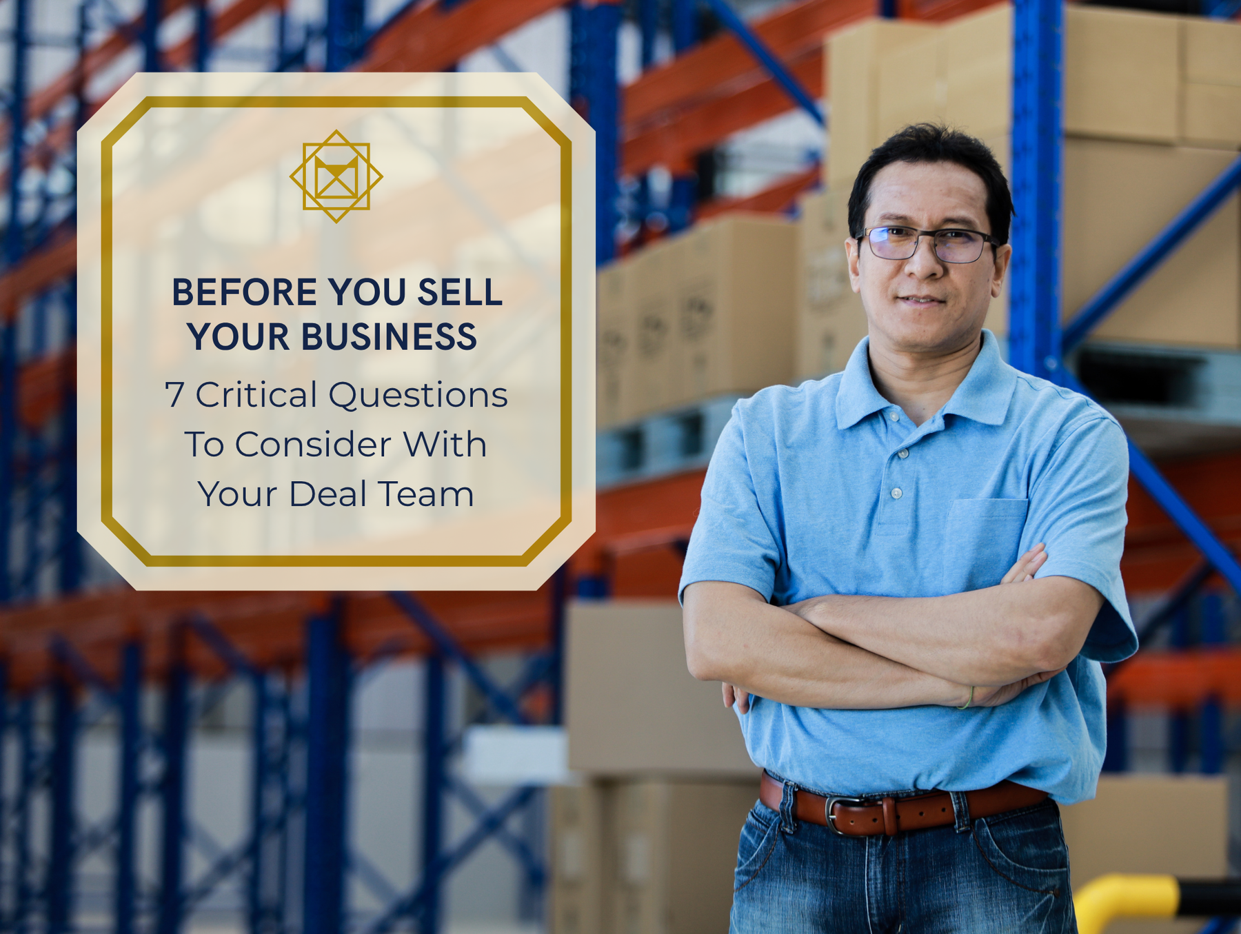 Selling Your Business? Why Your Deal Team Needs a Fourth Seat